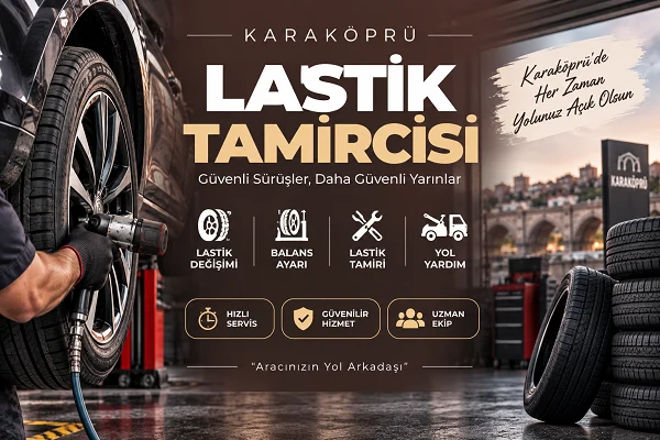 Karaköprü Lastik Tamircisi