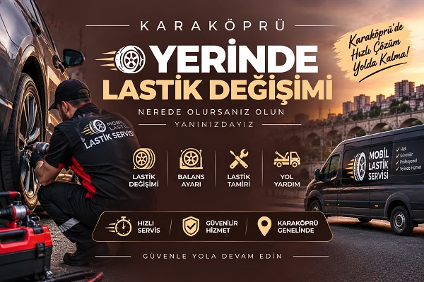 Karaköprü Yerinde Lastik Değişimi